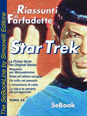 cover image of STAR TREK La Prima Serie di Gene Roddenberry - RIASSUNTO / Tomo 16